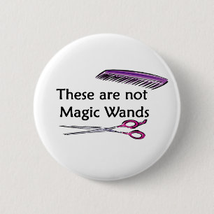 Hair WANDS 6 Cm Round Badge