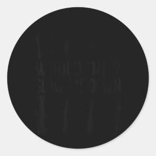 Hair Would Only Slow Me Down Funny Art Classic Round Sticker
