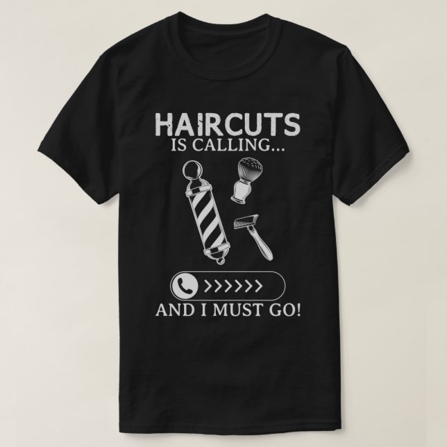 Haircuts Funny Design For Gift 15 T-Shirt (Design Front)