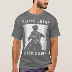 Hairdresser Costume For A Hairstylist And Barber 1 T-Shirt