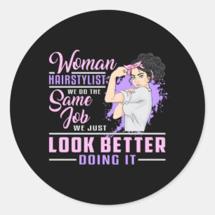 Hairdresser Hair Stylist Barber Woman Job Gift Classic Round Sticker