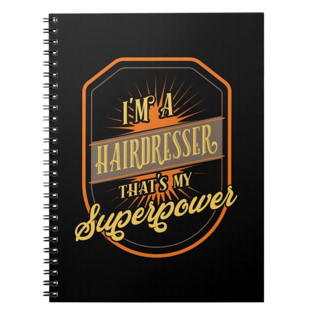 Hairdresser Hairstylist Gift Notebook (Front)