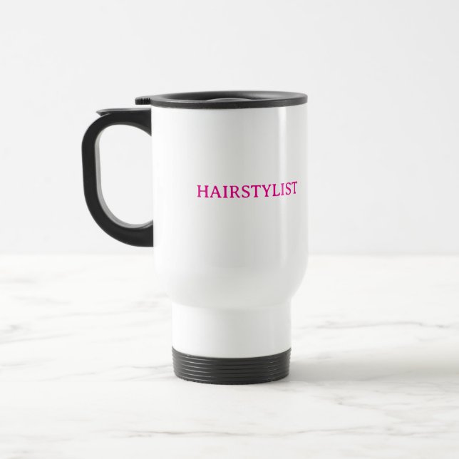 Hairdresser Hairstylist Pink Wedding Gift Favor Travel Mug (Left)