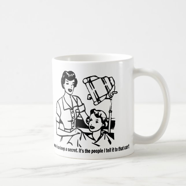 Hairdresser Humour - Of course I can keep a secret Coffee Mug (Right)