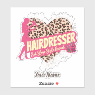 Hairdresser Leopard Hair Hustler Hairstylist