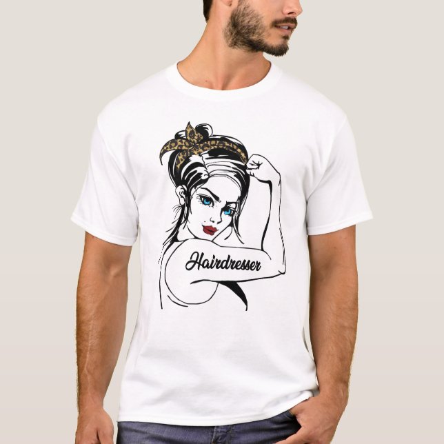 Hairdresser Rosie The Riveter Leopard Cheetah T-Shirt (Front)