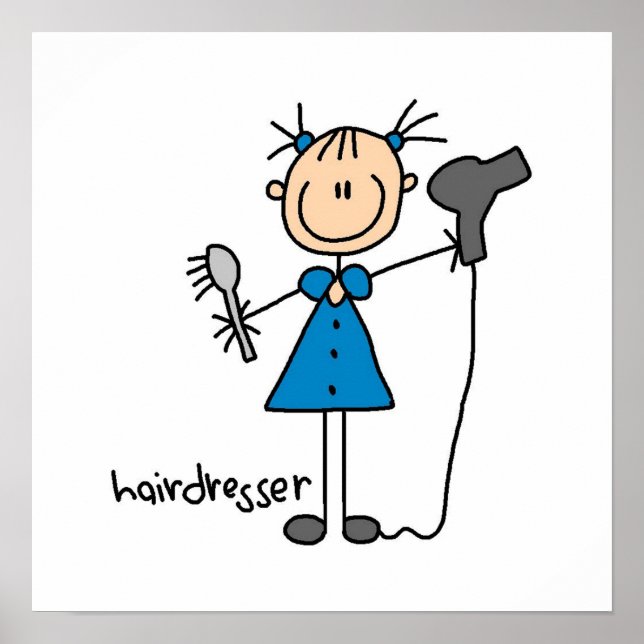 Hairdresser Stick Figure Poster (Front)