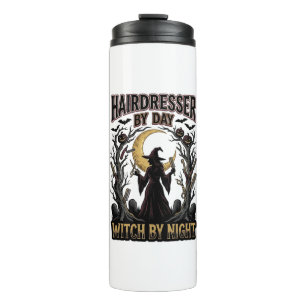 Hairdresser Witch Halloween Stylist by Day Design_ Thermal Tumbler