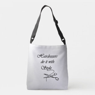 Hairdressers Do It With Style Crossbody Bag