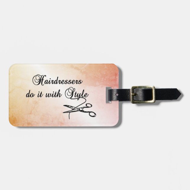 Hairdressers Do It With Style  Luggage Tag (Front Horizontal)