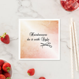 Hairdressers Do It With Style Napkin