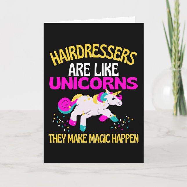 Hairdressers Unicorn , Magical Unicorn Hairdresser Card (Front)