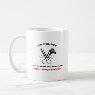 Hairstylist Appreciation Day Coffee Mug