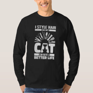Hairstylist Cat Salon Hair - Stylist Hairdresser P T-Shirt