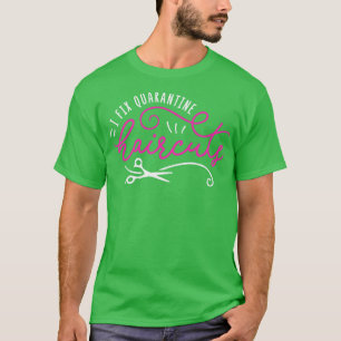 Hairstylist Colourist Cosmetology Beautician Stude T-Shirt
