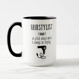 Hairstylist Defnition Cute Message Mug