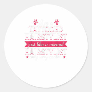 Hairstylist Gift Tattoo Hairdresser Cosmetologist Classic Round Sticker