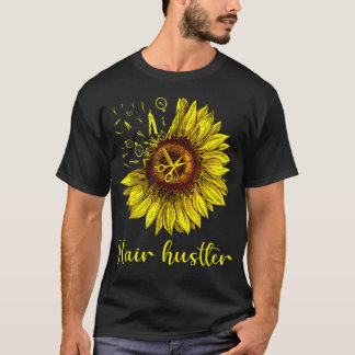 Hairstylist Hair Hustler Shirt St Sunflower Gift