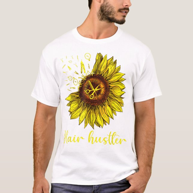Hairstylist Hair Hustler Shirt St Sunflower Gift (Front)