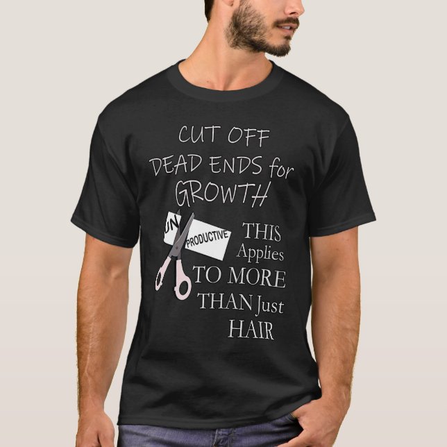 Hairstylist  Hairdresser  Barber Quote Cosmetology T-Shirt (Front)