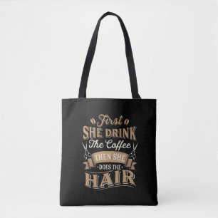 Hairstylist Hairdresser Gift Tote Bag
