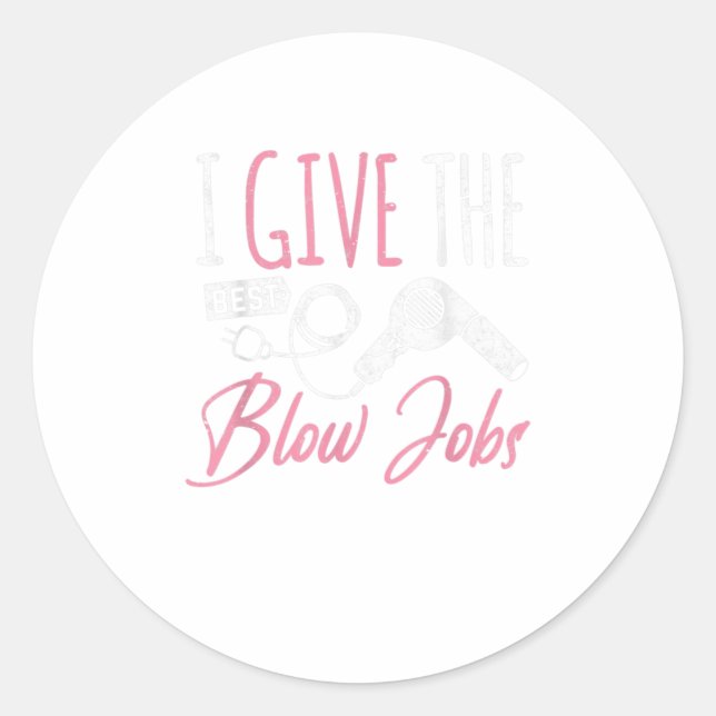 Hairstylist Hairdresser Hair Hustler Salon Parlour Classic Round Sticker (Front)