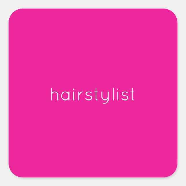 Hairstylist Hairdresser Pink Spa Salon Wedding Square Sticker (Front)