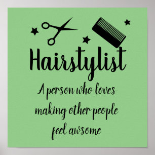 Hairstylist Quote Funny Hairdresser Stars Green  Poster