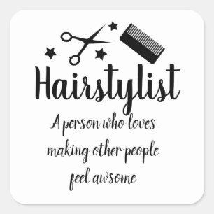 Hairstylist Quote Funny Hairdresser Stars Square Sticker