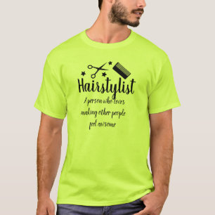 Hairstylist Quote Funny Hairdresser Stars  T-Shirt