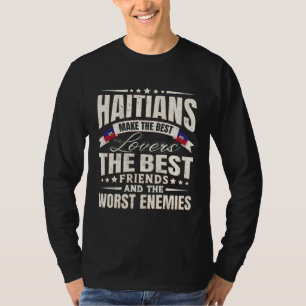 Haiti Best Haitians Men & Women T-Shirt