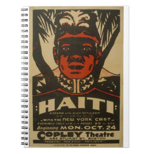 Haiti: Drama of the Black Napoleon Notebook