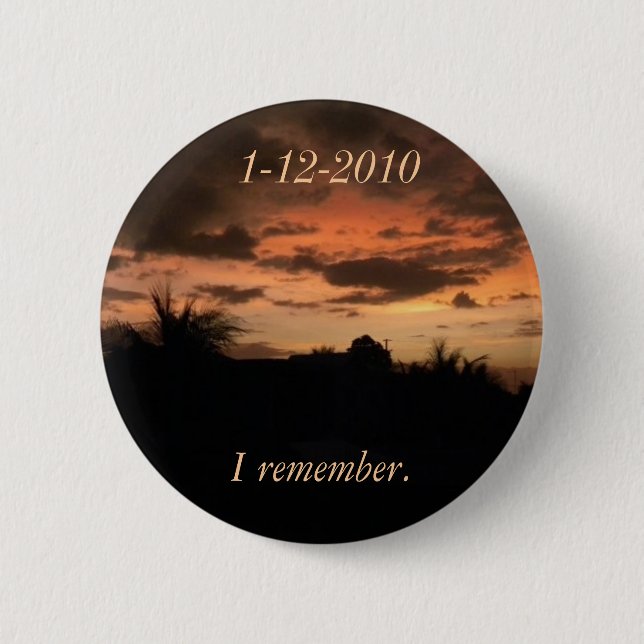 Haiti Earthquake 6 Cm Round Badge (Front)