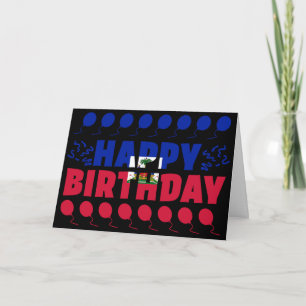 Haiti Flag Patriotic Birthday Card
