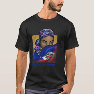 Haiti Haitian Flag Day Proud Woman Ayiti Girl T-Shirt