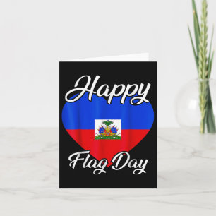 Haiti Heritage Since 1804 Proud Zoe Happy Haitian Card