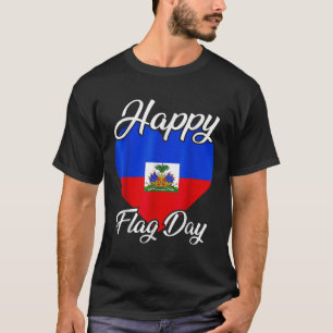 Haiti Heritage Since 1804 Proud Zoe Happy Haitian T-Shirt
