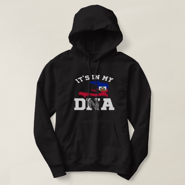 Haiti In My DNA Haitian Pride Hoodie Haitian Flag  (Design Front)