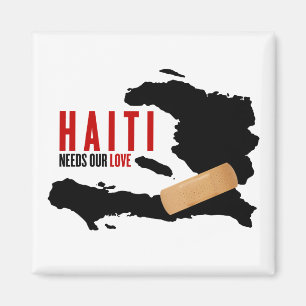 Haiti Needs Our Love Magnet