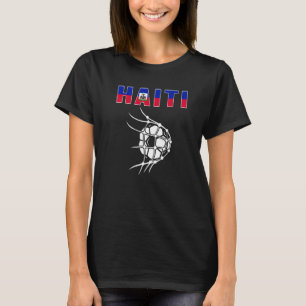 Haiti Soccer Ball In Net Goal Support Haitian Foot T-Shirt