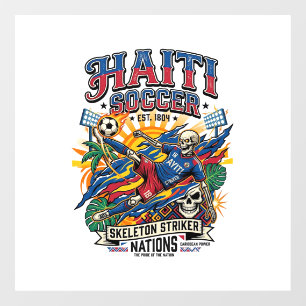 Haiti Soccer Skeleton Striker Nations Poster Style Window Cling