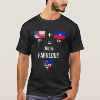Haiti USA Shirt Fabulous Flags Half Haitian Half A