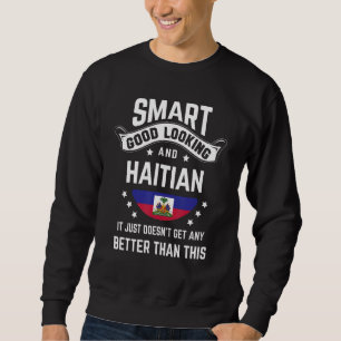 Haitian Flag Native Pride Haiti Haitian Roots Sweatshirt