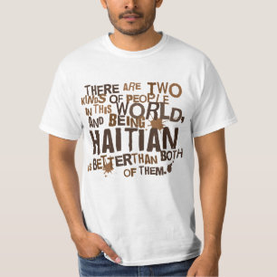 Haitian Gift (Funny) T-Shirt