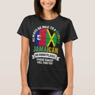 Haitian Jamaican know Places Jamaica Flag T-Shirt