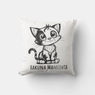 Hakuna Mamiowta Cushion