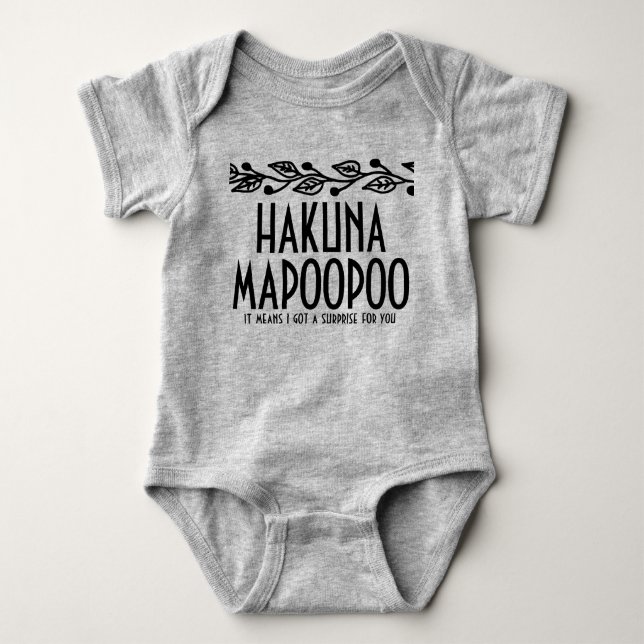Hakuna Mapoopoo Baby Onsie Bodysuit (Front)