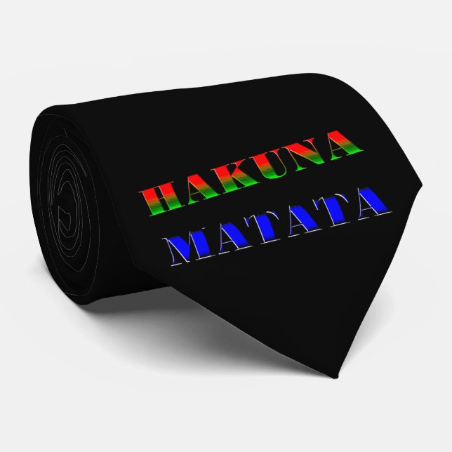 Hakuna Matata/African Phrase for "No Worries" Gift Tie (Rolled)
