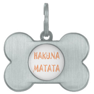 Hakuna Matata – African Tribal Text Art Pet Name Tag