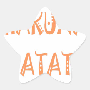 Hakuna Matata – African Tribal Text Art Star Sticker